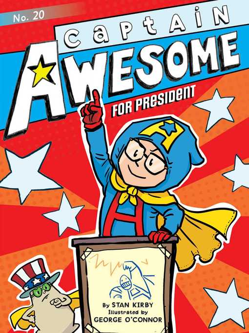 Title details for Captain Awesome for President by Stan Kirby - Available